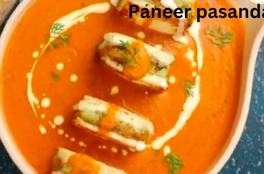 Best New style Paneer Pasanda Recipe