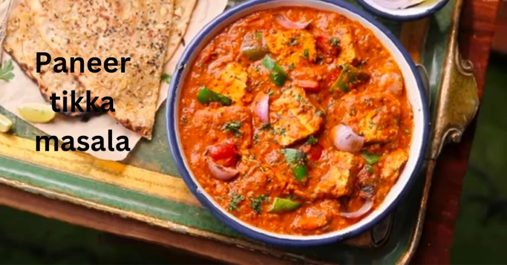 Paneer Tikka Masala Recipe 